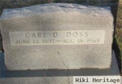 Carl D Doss