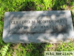 Clifford M Montgomery