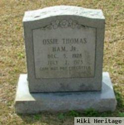 Ossie Thomas Ham, Jr