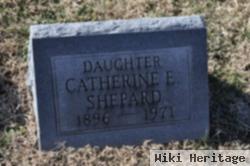 Catherine E Shepard