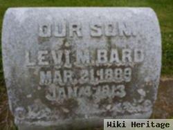 Levi M. Bard