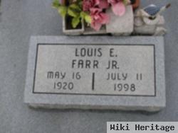 Louis E. Farr, Jr