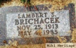 Lambert S Brichacek