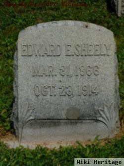 Edward E Sheely