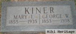 Mary I Kiner