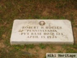 Robert H Houser