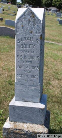 Sarah R Boley Nichols