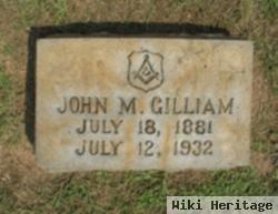 John M Gilliam