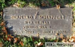 Bernard F Schappert