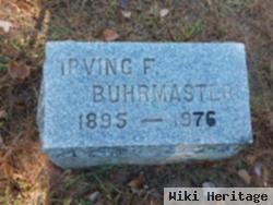 Irving F. Buhrmaster
