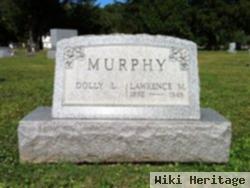 Lawrence M Murphy