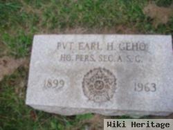 Earl H Geho