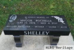 Maggie "rochelle" Shelley