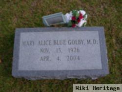 Dr Mary Alice Blue Golby