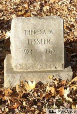 Theresa M Tessier