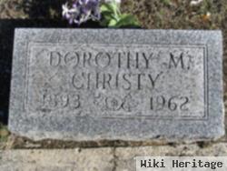 Dorothy M Christy