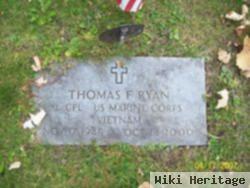 Thomas F Ryan