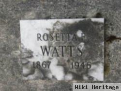 Rosetta F Watts