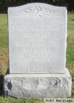 Sarah M. Bennett Blackway