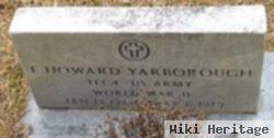 E Howard Yarborough