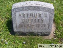 Arthur E Dudley