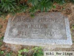 Robert Eugene Winslow
