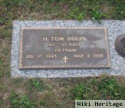 H Tom Dolin