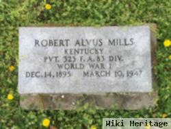 Robert Alvus Mills