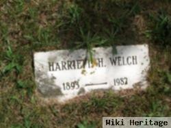 Harriett H Welch