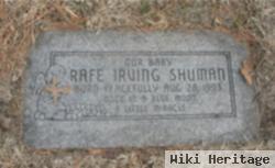 Rafe Irving Shuman