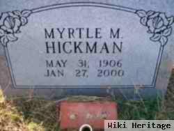 Myrtle M Hickman