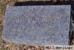 Hattie W Downs