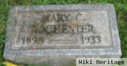 Mary C. Rochester