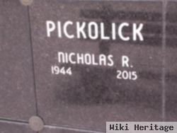 Nickolas R. Pickolick