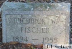 Fredrick W Fischer