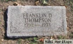 Franklin D Thompson