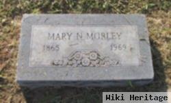 Mary N Morley