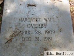 Margaret Wall Overby