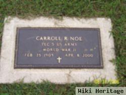 Carroll R. Noe, Sr