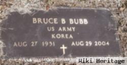 Bruce B Bubb