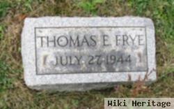 Thomas E. Frye