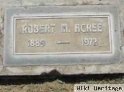 Robert Monroe Acree