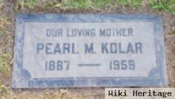 Pearl M. Kolar