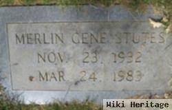 Merlin Gene Stutes