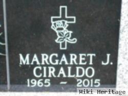 Margaret J Ciraldo