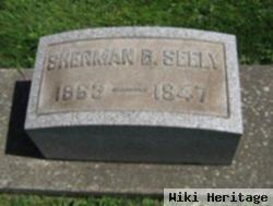 Sherman B Seely