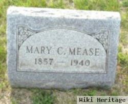 Mary C. Mease