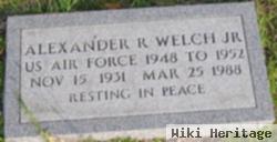 Alexander R Welch, Jr