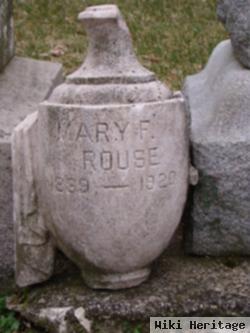 Mary F. Rouse