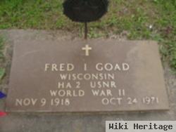 Fred I Goad